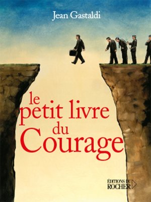 cover image of Le Petit Livre du courage